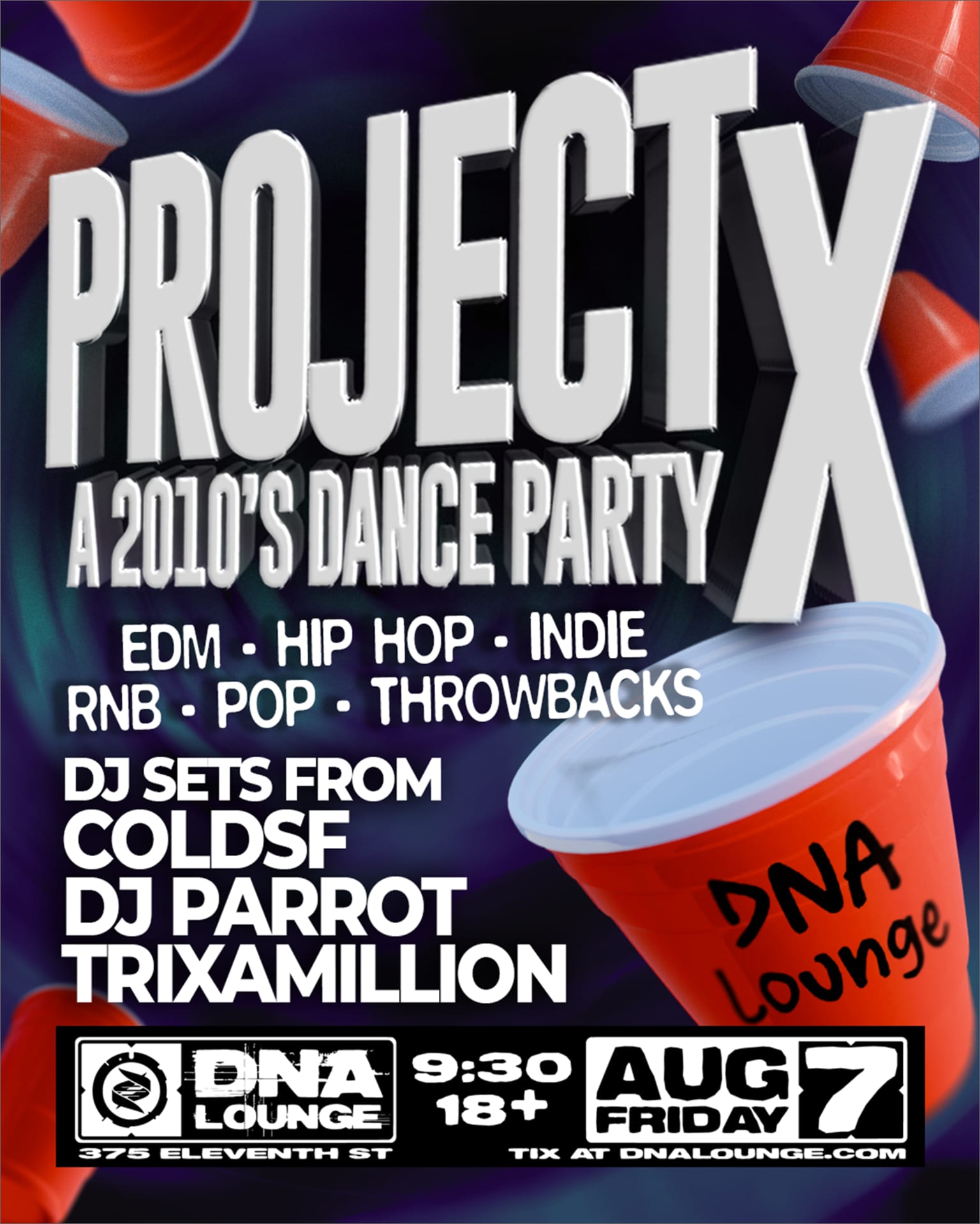 PROJECT X: 2010s DANCE PARTY event image